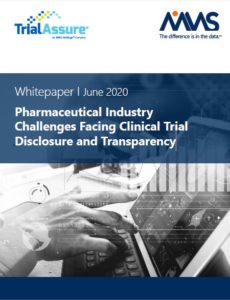 Whitepaper_Pharmaceutical-Industry-Challenges-Facing-Clinical-Trial-Disclosure-and-Transparency clinical trial disclosure and data transparency software services consultants mms holdings trialassure