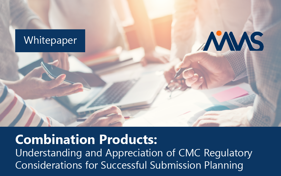 Whitepaper: CMC Regulatory Considerations for Successful Submission Planning