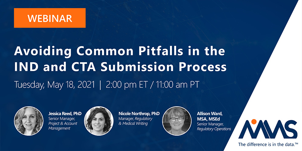 Avoiding common pitfalls in the IND and  CTA Submission Process