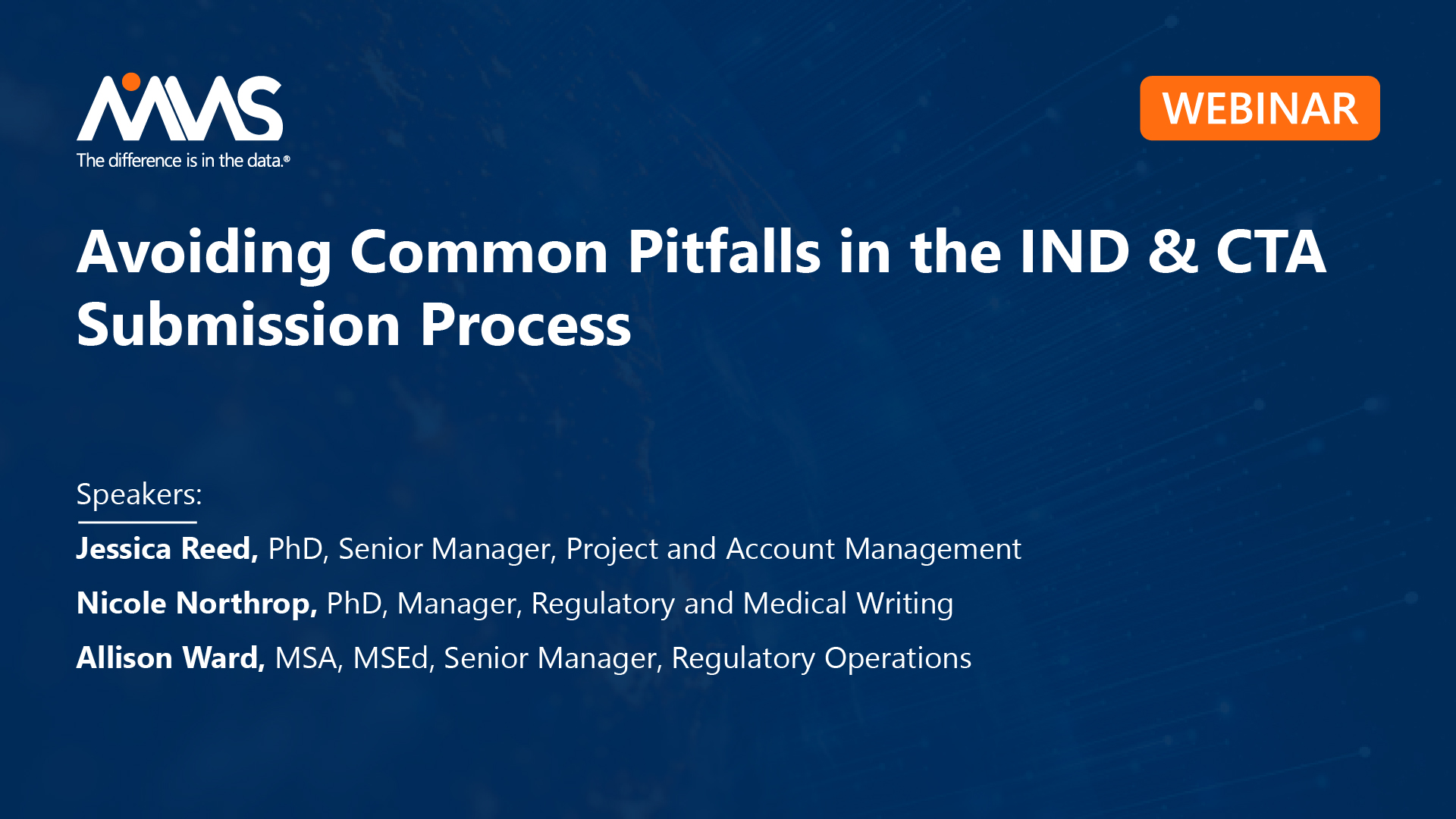 Avoiding Common Pitfalls in the IND and CTA Submission Process