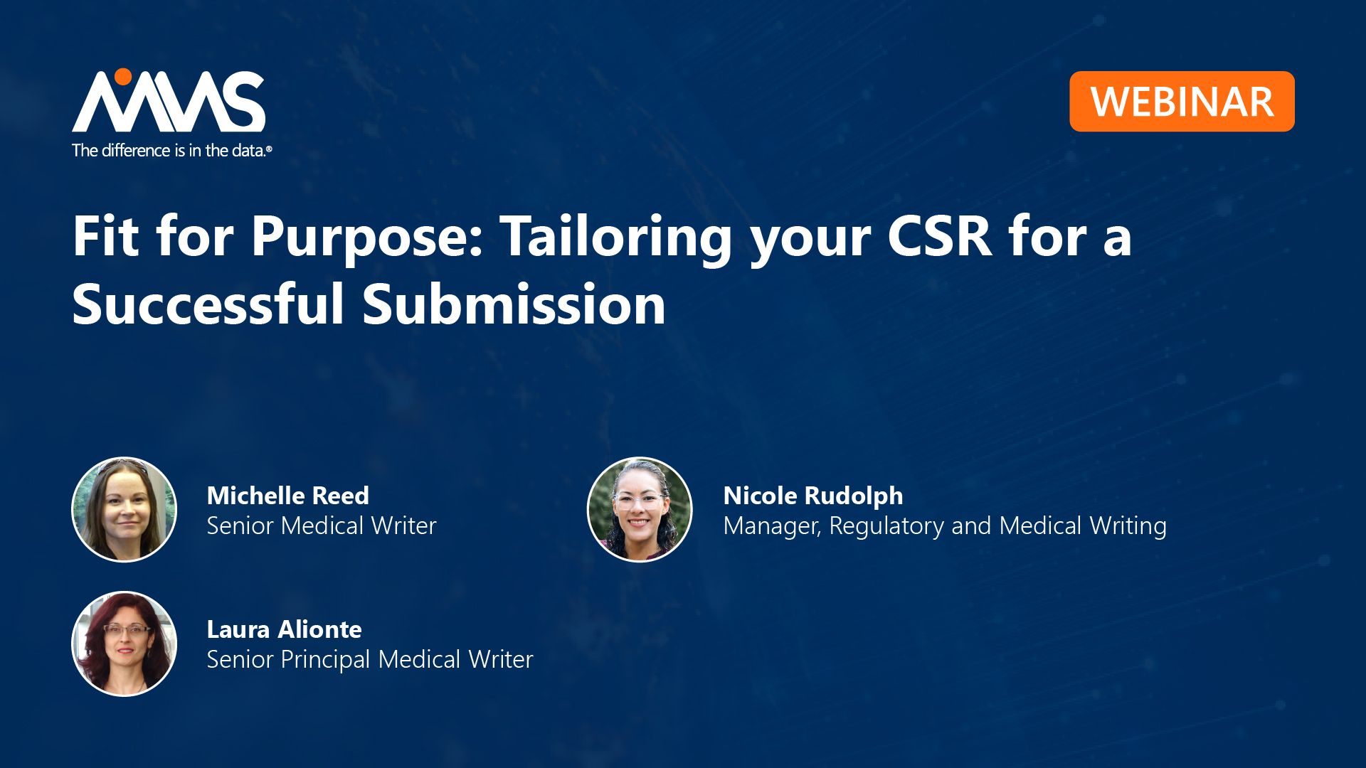How to Create Fit For-Purpose Clinical Study Reports for Successful Submissions
