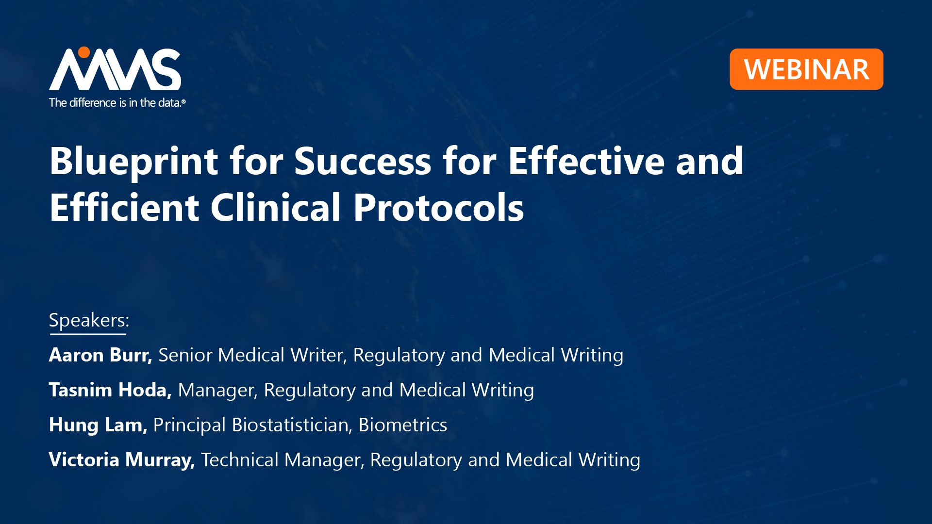 The Blueprint for Success for Effective and Efficient Clinical Protocols